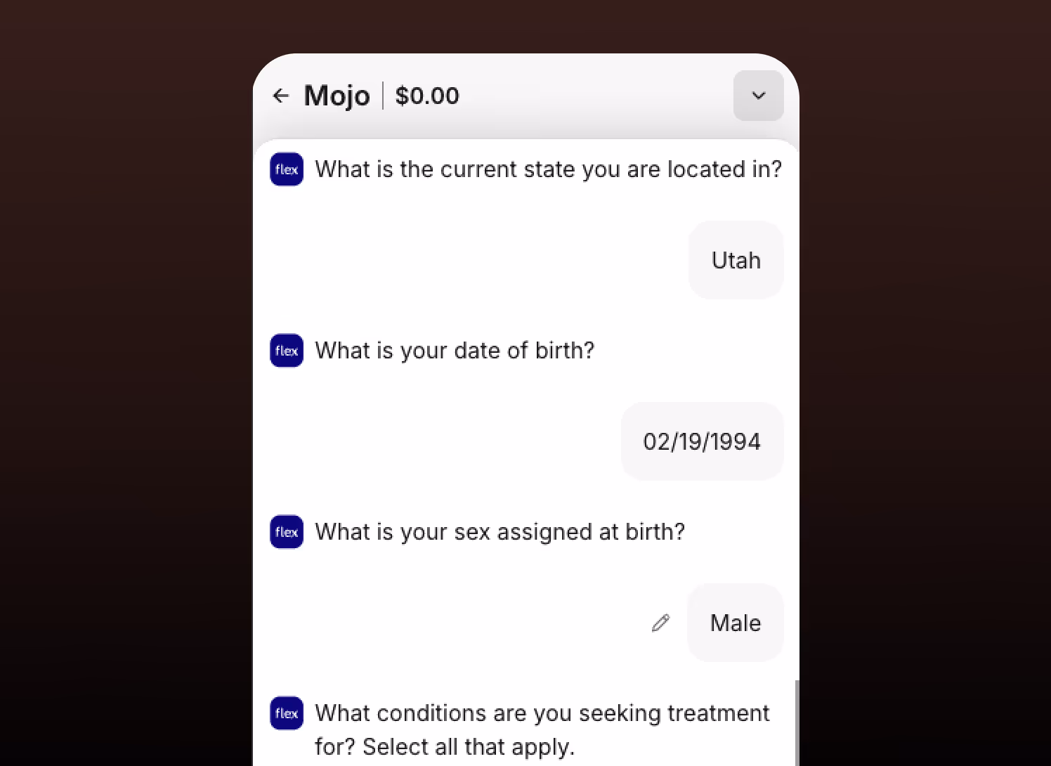 Screenshot of a chat interface with a service called Mojo showing questions and answers: current state is Utah, date of birth is 02/19/1994, sex assigned at birth is Male, and a question about conditions seeking treatment for.